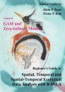 Beginner's Guide to Spatial, Temporal and Spatial-Temporal Ecological Data Analysis with R-INLA, Volume 2